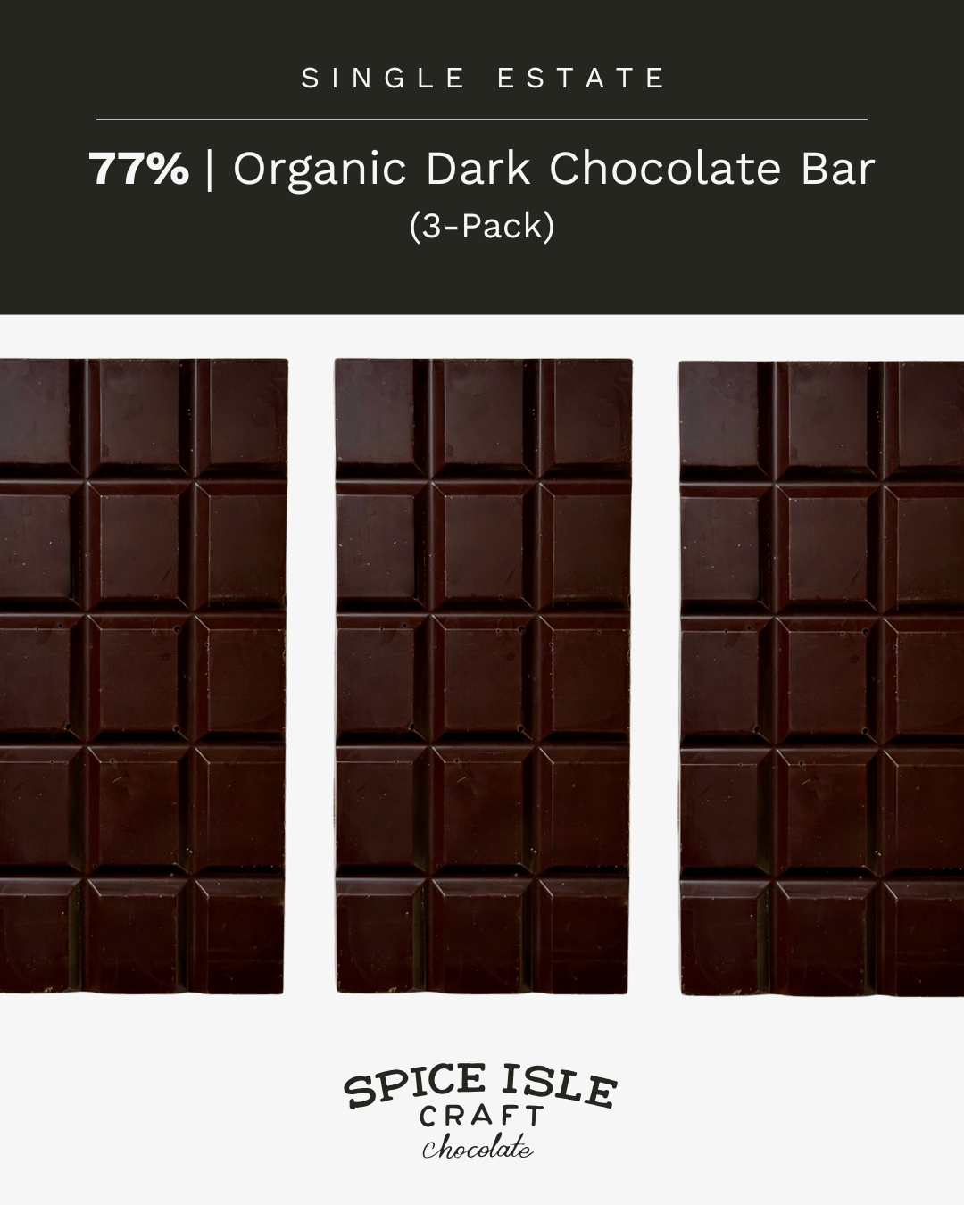 Single Estate 77% Organic Dark Chocolate Bar (3-Pack)